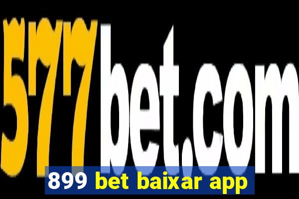 899 bet baixar app